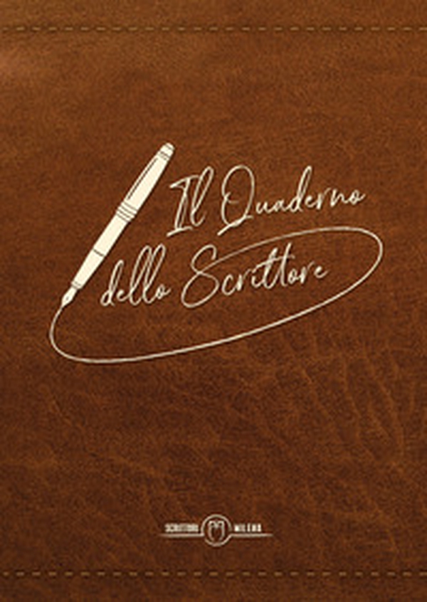 Il quaderno dello scrittore. Copertina marrone - Librerie.coop Il quaderno dello scrittore. Copertina marrone - Librerie.coop