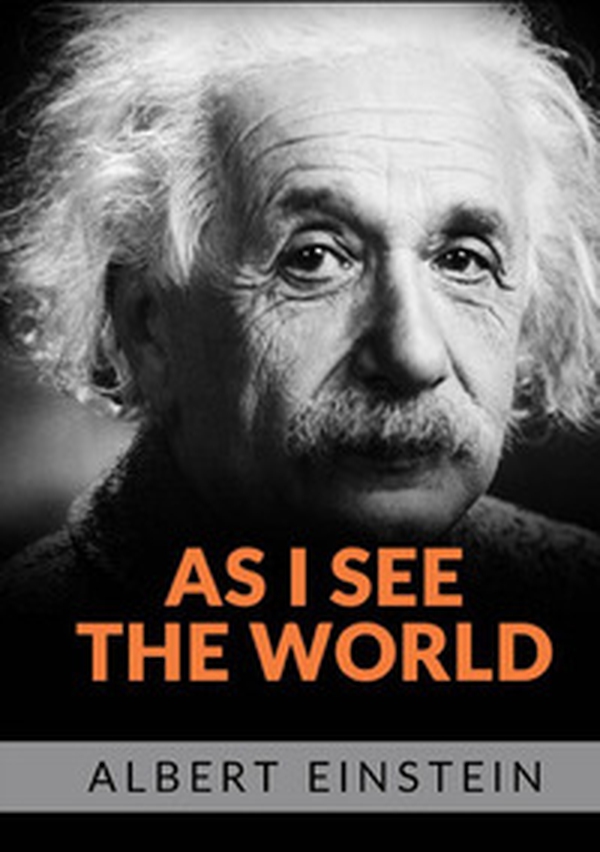 As I see the world - Librerie.coop As I see the world - Librerie.coop