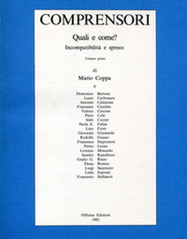 Comprensori. Quali e come? Incompatibilità e spreco - Librerie.coop Comprensori. Quali e come? Incompatibilità e spreco - Librerie.coop
