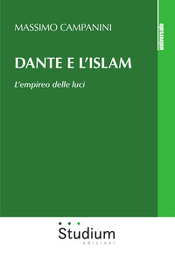 Dante e l'Islam. L'empireo delle luci - Librerie.coop Dante e l'Islam. L'empireo delle luci - Librerie.coop