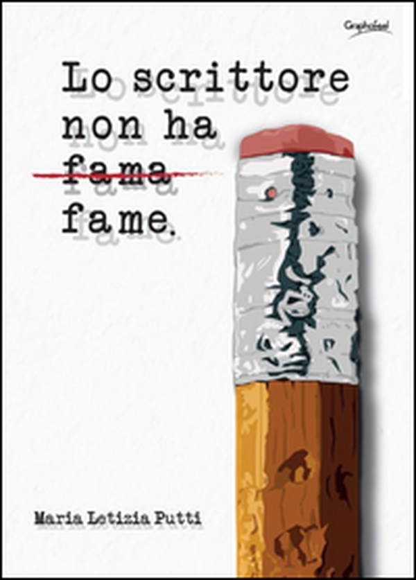 Lo scrittore non ha fame - Librerie.coop Lo scrittore non ha fame - Librerie.coop