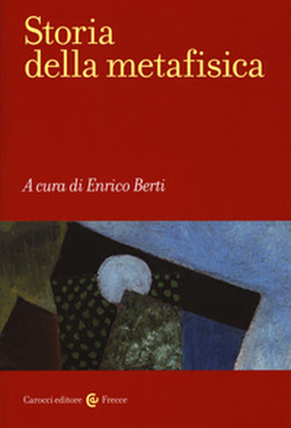 Storia della metafisica - Librerie.coop Storia della metafisica - Librerie.coop