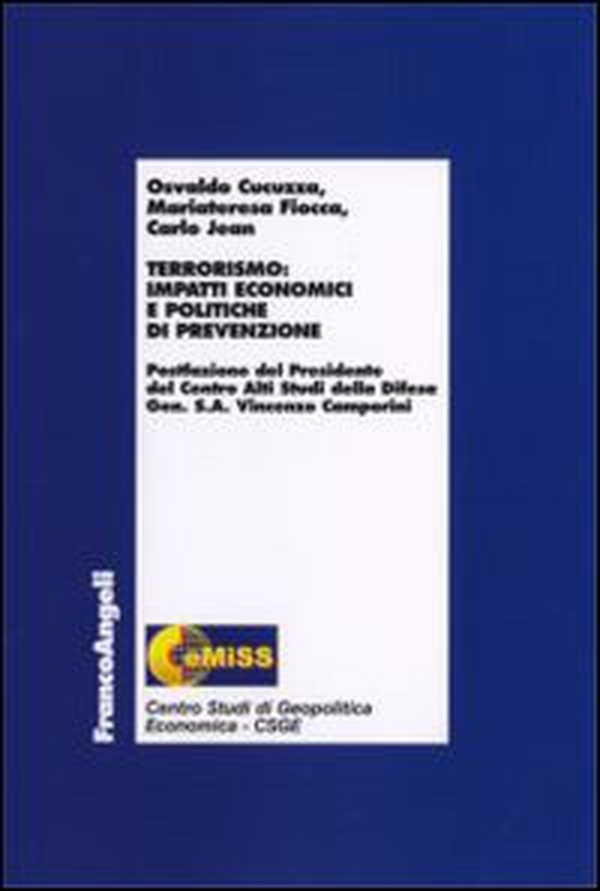 Terrorismo: impatti economici e politiche di prevenzione - Librerie.coop Terrorismo: impatti economici e politiche di prevenzione - Librerie.coop