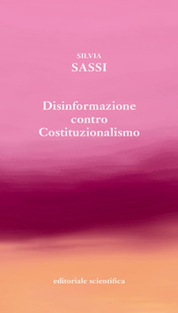 Disinformazione contro costituzionalismo - Librerie.coop Disinformazione contro costituzionalismo - Librerie.coop