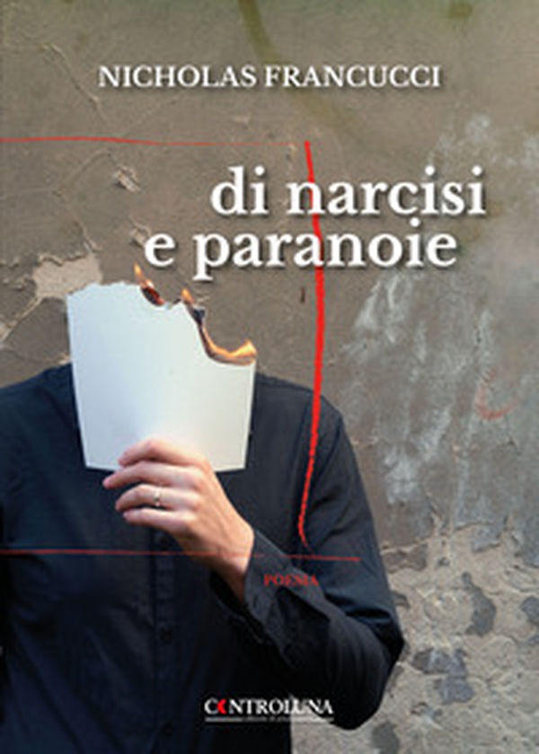 Di narcisi e paranoie - Librerie.coop Di narcisi e paranoie - Librerie.coop