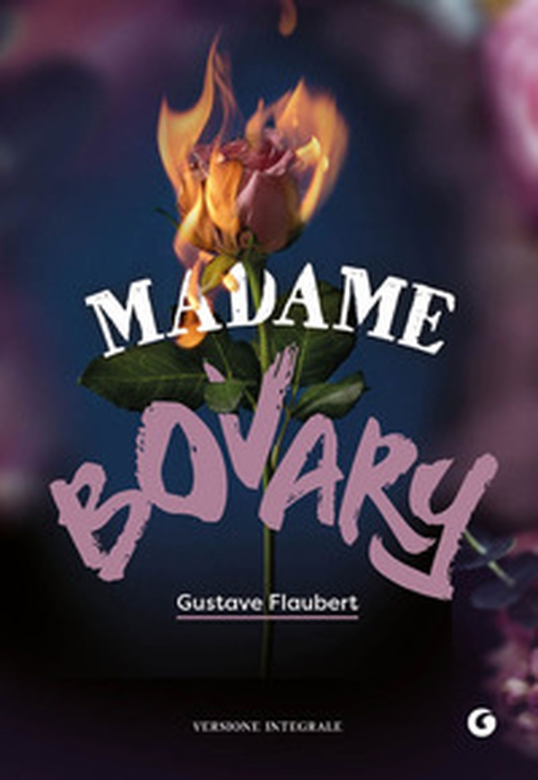 Madame Bovary - Librerie.coop Madame Bovary - Librerie.coop