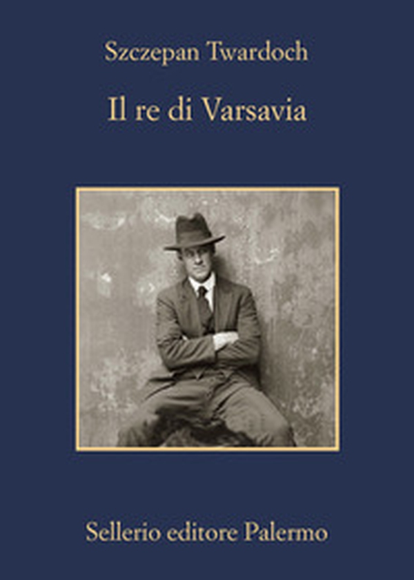 Il re di Varsavia - Librerie.coop Il re di Varsavia - Librerie.coop