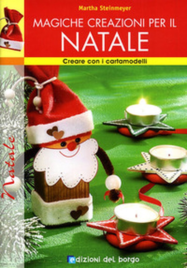 Magiche creazioni per il Natale - Librerie.coop Magiche creazioni per il Natale - Librerie.coop