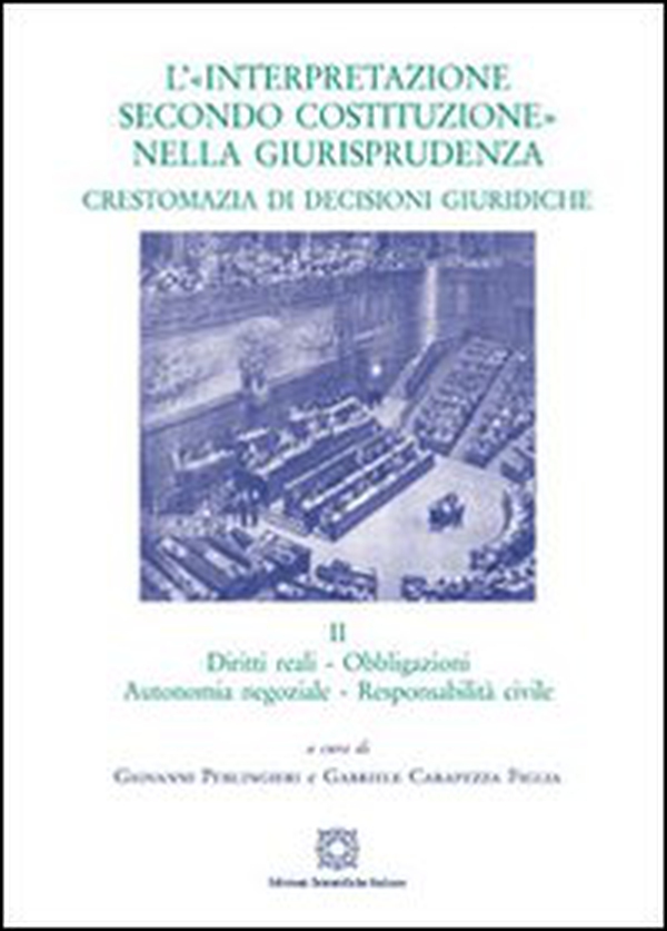 L'«interpretazione secondo Costituzione» nella giurisprudenza. Crestomazia di decisioni giuridiche - Librerie.coop L'«interpretazione secondo Costituzione» nella giurisprudenza. Crestomazia di decisioni giuridiche - Librerie.coop