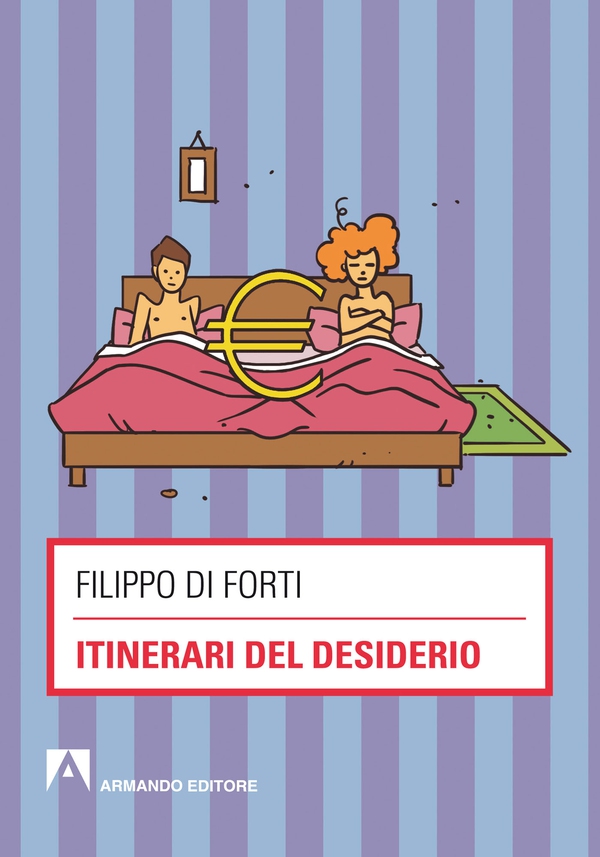 Itinerari del desiderio - Librerie.coop Itinerari del desiderio - Librerie.coop