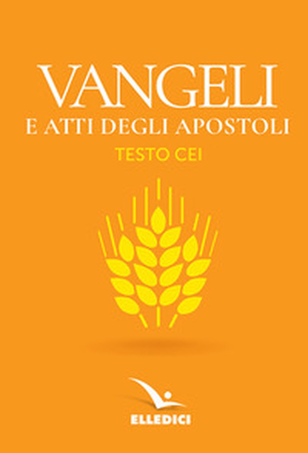 Vangeli e Atti degli apostoli. Nuovo testo CEI - Librerie.coop Vangeli e Atti degli apostoli. Nuovo testo CEI - Librerie.coop