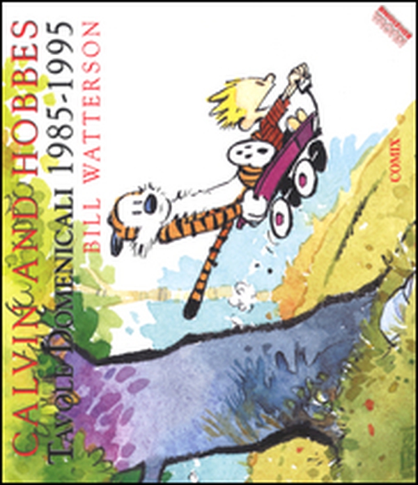 Calvin and Hobbes. Tavole domenicali (1985-1995) - Librerie.coop Calvin and Hobbes. Tavole domenicali (1985-1995) - Librerie.coop