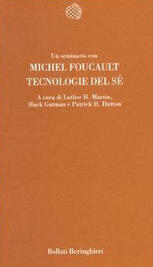 Tecnologie del sé - Librerie.coop Tecnologie del sé - Librerie.coop