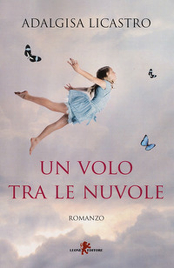 Un volo tra le nuvole - Librerie.coop Un volo tra le nuvole - Librerie.coop