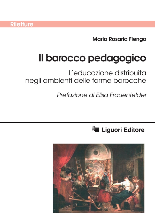 Il barocco pedagogico - Librerie.coop Il barocco pedagogico - Librerie.coop