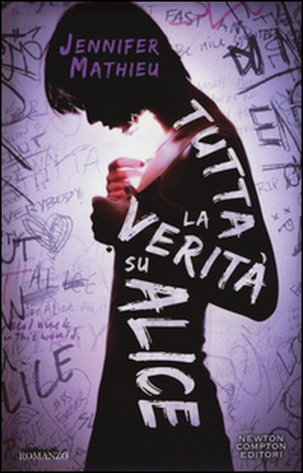 Tutta la verità su Alice - Librerie.coop Tutta la verità su Alice - Librerie.coop