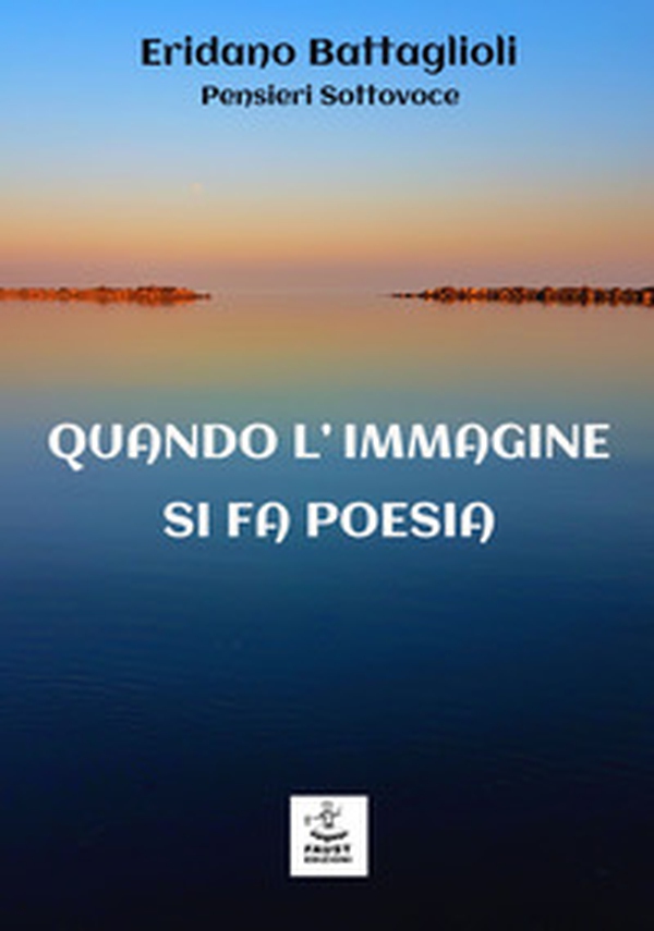 Quando l'immagine si fa poesia - Librerie.coop Quando l'immagine si fa poesia - Librerie.coop