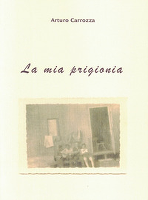 La mia prigionia - Librerie.coop La mia prigionia - Librerie.coop