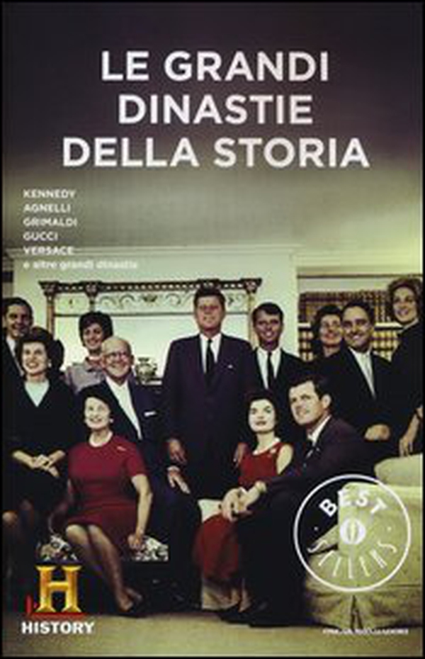Le grandi dinastie della storia. History Channel - Librerie.coop Le grandi dinastie della storia. History Channel - Librerie.coop