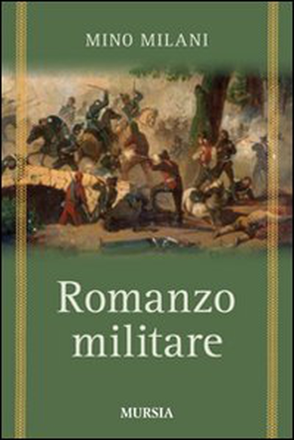 Romanzo militare - Librerie.coop Romanzo militare - Librerie.coop