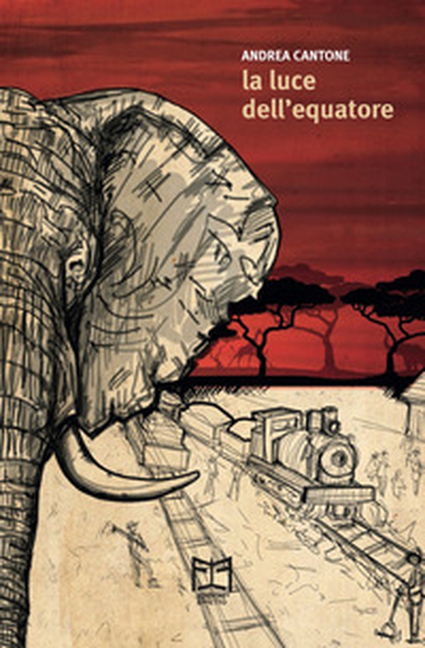 La luce dell'Equatore. Una storia africana - Librerie.coop La luce dell'Equatore. Una storia africana - Librerie.coop