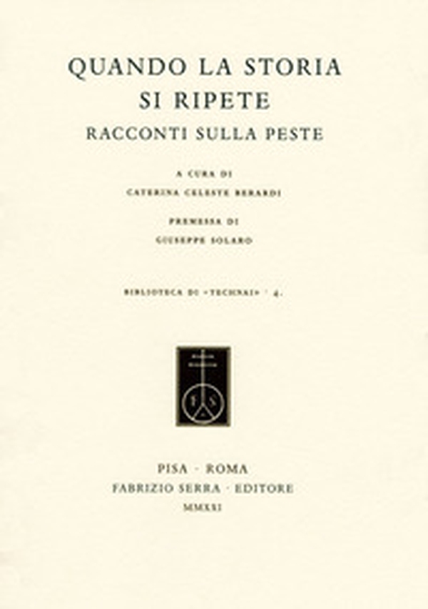 Quando la storia si ripete. Racconti sulla peste - Librerie.coop Quando la storia si ripete. Racconti sulla peste - Librerie.coop