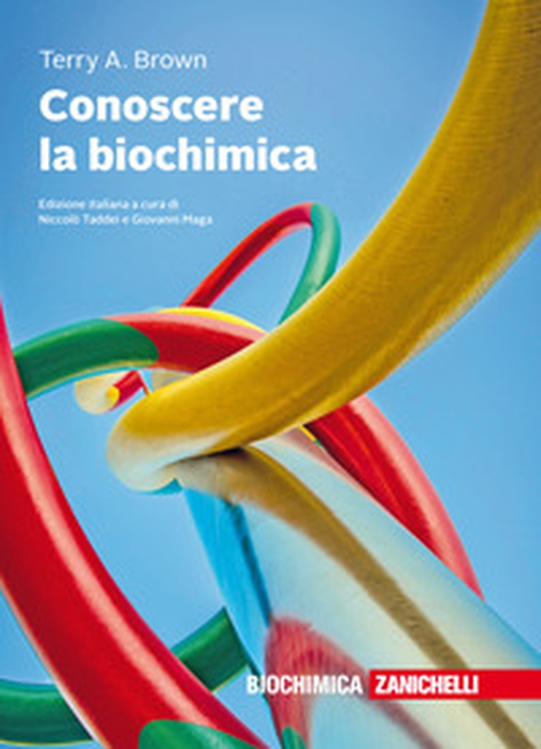 Conoscere la biochimica - Librerie.coop Conoscere la biochimica - Librerie.coop