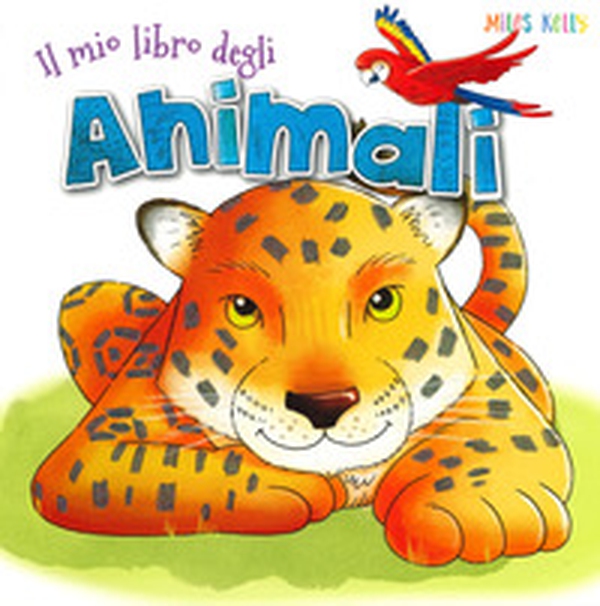 Il mio libro degli animali - Librerie.coop Il mio libro degli animali - Librerie.coop