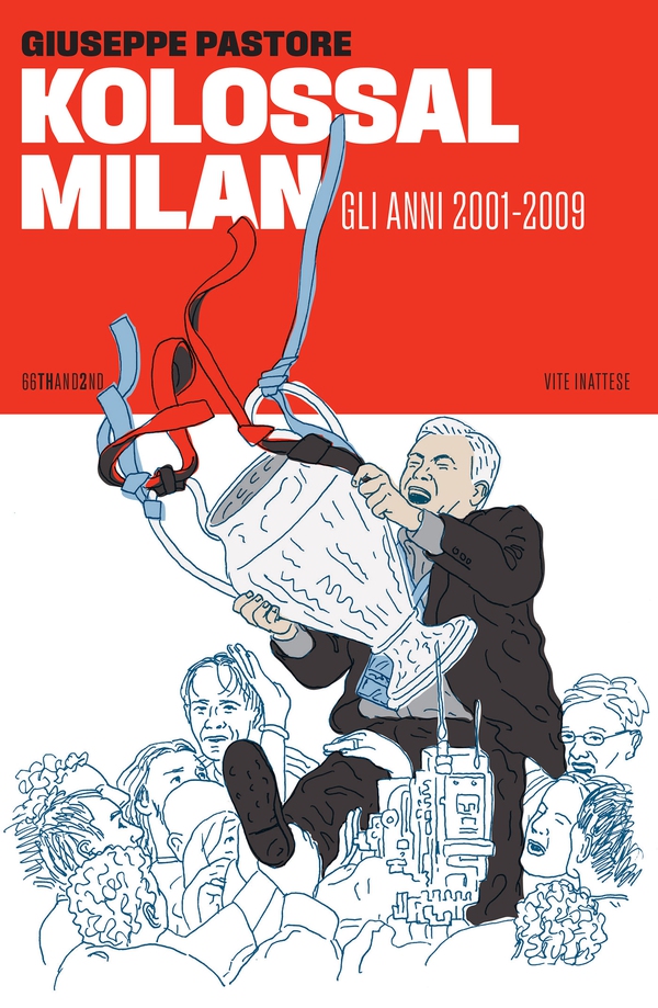 Kolossal Milan - Librerie.coop Kolossal Milan - Librerie.coop