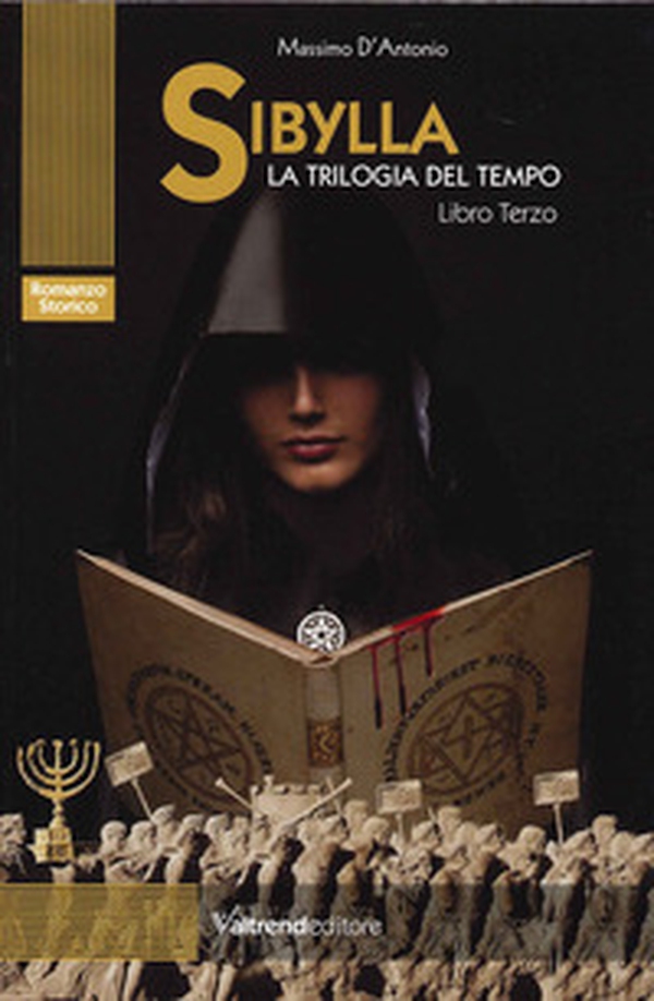 Sibylla. La trilogia del tempo - Librerie.coop Sibylla. La trilogia del tempo - Librerie.coop