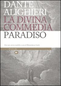 La Divina Commedia. Paradiso. Con note storico-mediche - Librerie.coop