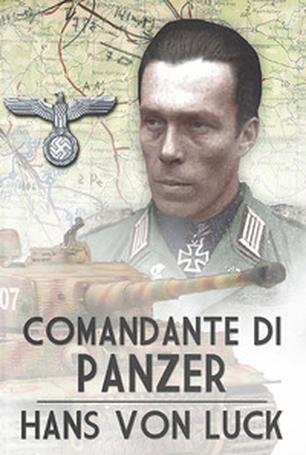 Comandante di panzer - Librerie.coop Comandante di panzer - Librerie.coop