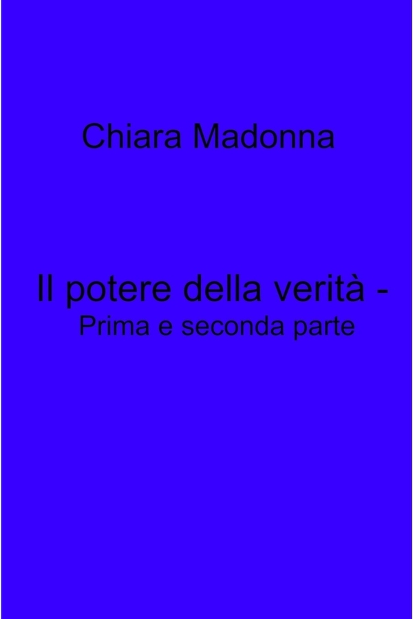 Il potere della verità - Prima e seconda parte - Librerie.coop Il potere della verità - Prima e seconda parte - Librerie.coop