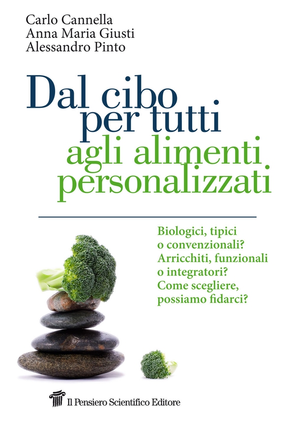Dal cibo per tutti agli alimenti personalizzati - Librerie.coop Dal cibo per tutti agli alimenti personalizzati - Librerie.coop