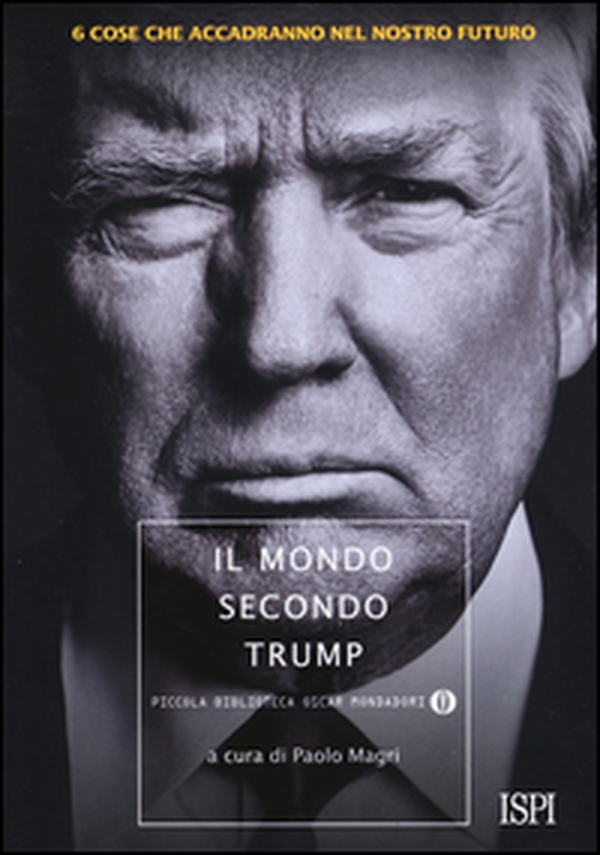 Il mondo secondo Trump - Librerie.coop Il mondo secondo Trump - Librerie.coop