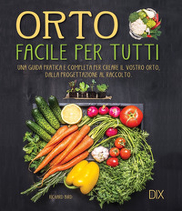 Orto facile per tutti - Librerie.coop Orto facile per tutti - Librerie.coop