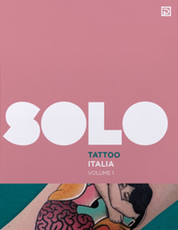 SOLO Tattoo Italia - Librerie.coop SOLO Tattoo Italia - Librerie.coop