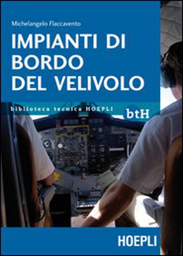 Impianti di bordo del velivolo - Librerie.coop Impianti di bordo del velivolo - Librerie.coop