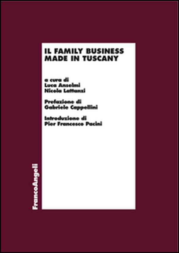 Il family business made in Tuscany - Librerie.coop Il family business made in Tuscany - Librerie.coop