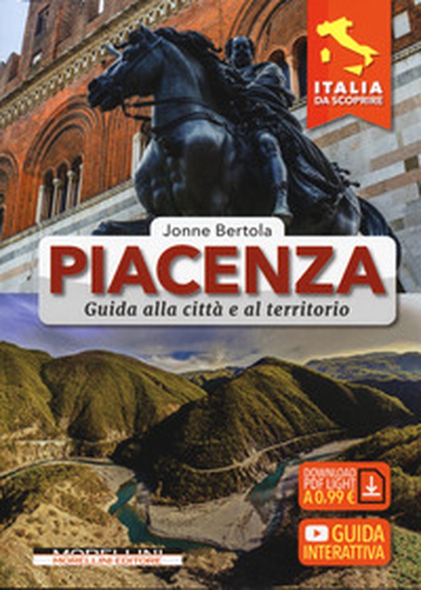 Piacenza. Guida alla città e al territorio - Librerie.coop Piacenza. Guida alla città e al territorio - Librerie.coop