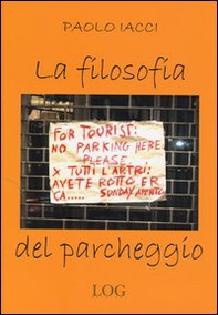 La filosofia del parcheggio - Librerie.coop