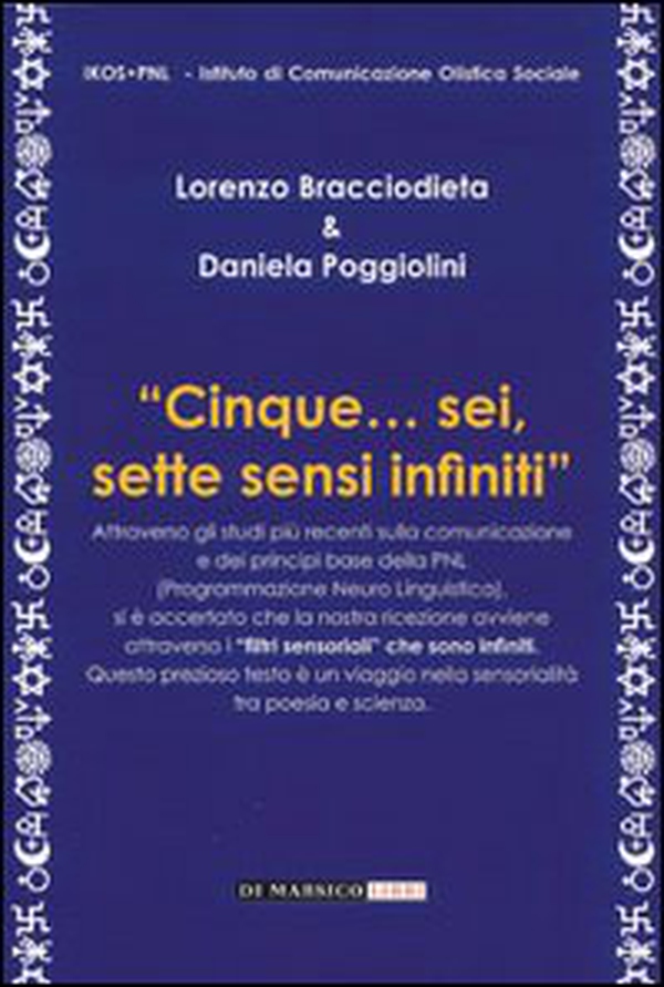 Cinque... Sei, sette sensi infiniti - Librerie.coop Cinque... Sei, sette sensi infiniti - Librerie.coop
