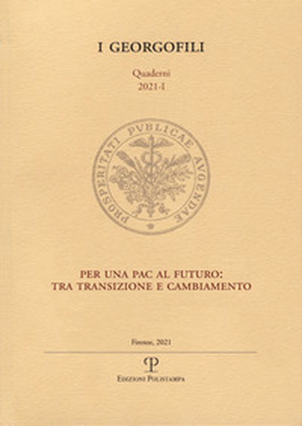 Per una PAC al futuro: tra transizione e cambiamento - Librerie.coop Per una PAC al futuro: tra transizione e cambiamento - Librerie.coop