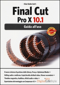 Final Cut Pro X 10.1. Guida all'uso - Librerie.coop