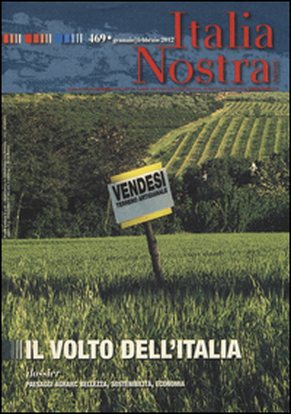Italia nostra - Vol. 469 - Librerie.coop Italia nostra - Vol. 469 - Librerie.coop