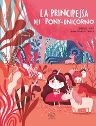 La principessa dei pony-unicorno - Librerie.coop