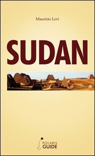 Sudan. Nubia e regioni del Nord - Librerie.coop