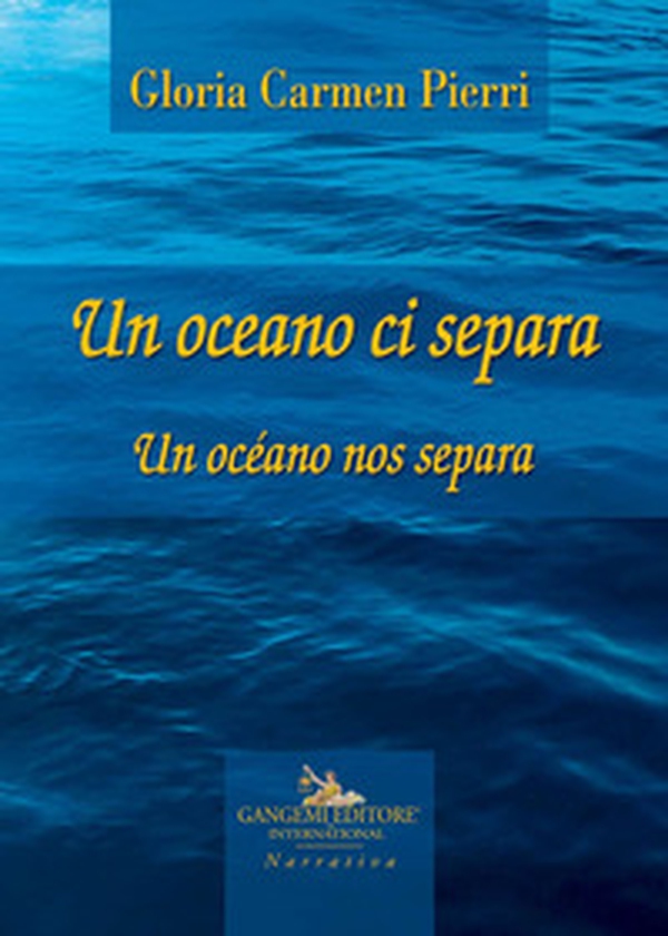 Un oceano ci separa. Testo spagnolo a fronte - Librerie.coop Un oceano ci separa. Testo spagnolo a fronte - Librerie.coop