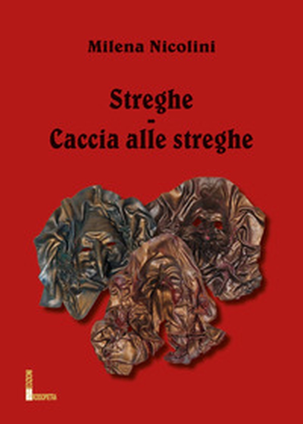 Streghe-Caccia alle streghe - Librerie.coop Streghe-Caccia alle streghe - Librerie.coop