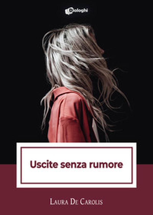 Uscite senza rumore - Librerie.coop Uscite senza rumore - Librerie.coop